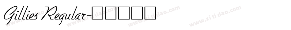 Gillies Regular字体转换